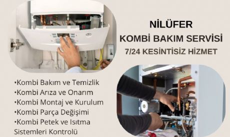 NİLÜFER KOMBİ SERVİSİ